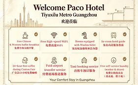 Paco Hotel Tiyuxilu Metro Zhujiang New Town Guangzhou-Free Shuttle Bus For Canton Fair